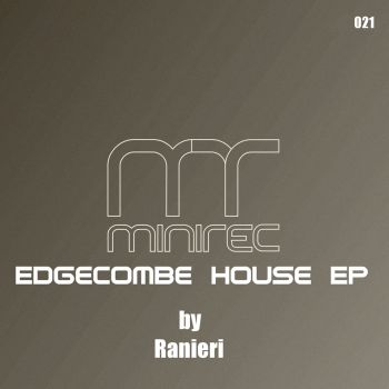 Edgecombe House EP by Ranieri on miniTEK