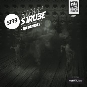 Strube, Dame, König, Bass - The Remixes by Stephan Strube on Rage & Error